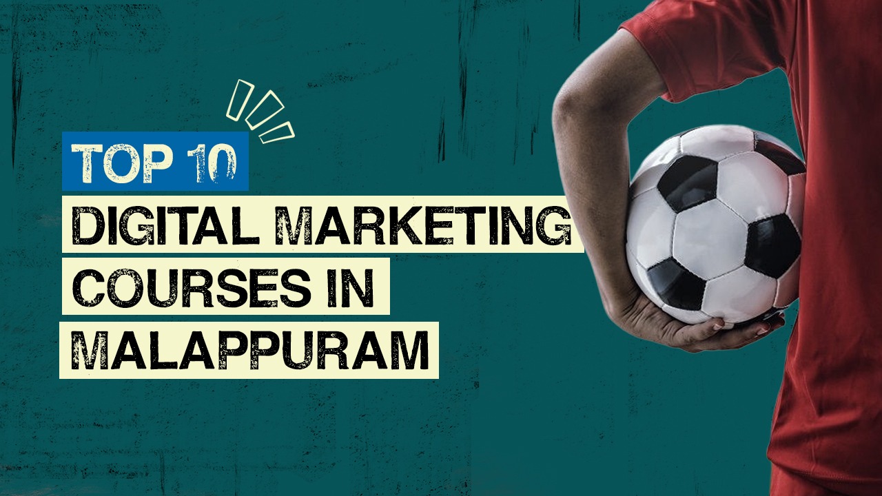 Best Digital Marketing Institute in Malappuram