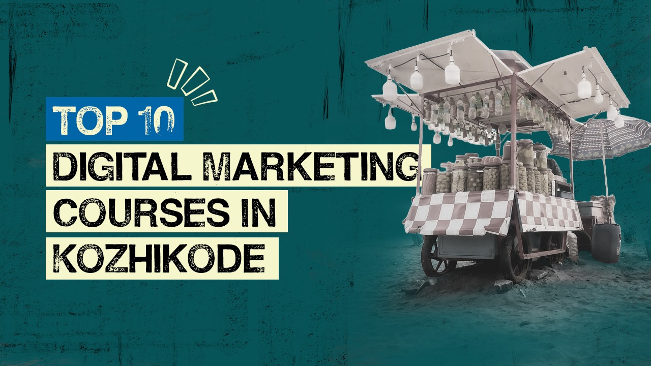 Best Digital Marketing Institutes in Calicut