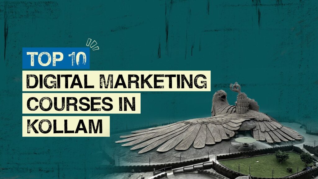 Best Digital Marketing Institute in Kollam
