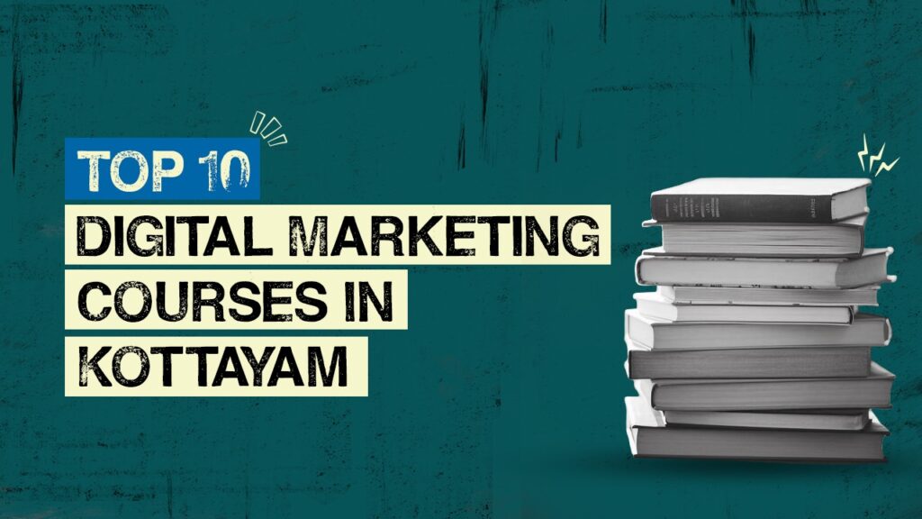 Best Digital Marketing Institute in Kottayam