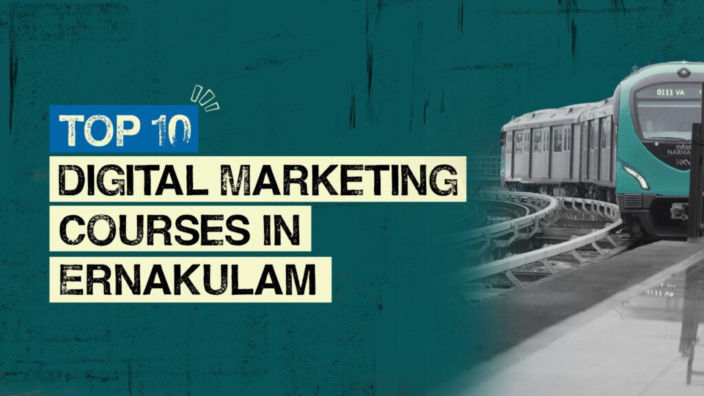 Best Digital Marketing Institute in Ernakulam