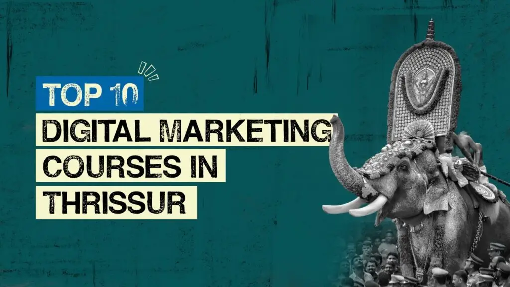 Best Digital Marketing Institute in Thrissur